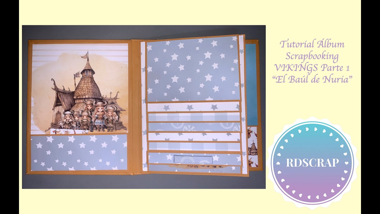Tutorial &Aacute;lbum Scrapbooking Infantil VIKING Parte 1 