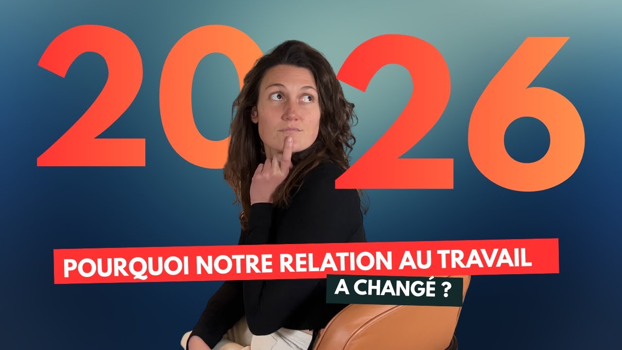 Pourquoi notre relation au travail a changé ?