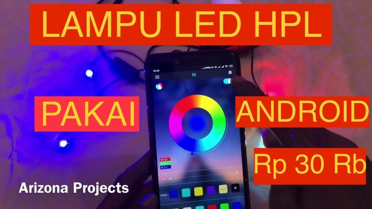 Lampu LED HPL Pakai Android