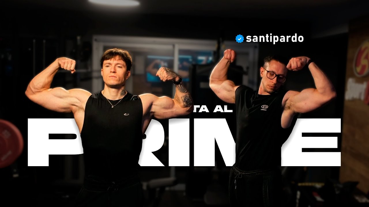 VUELTA AL PRIME 06 - @Santi R Pardo (Los peores ejercicios de tu vida)