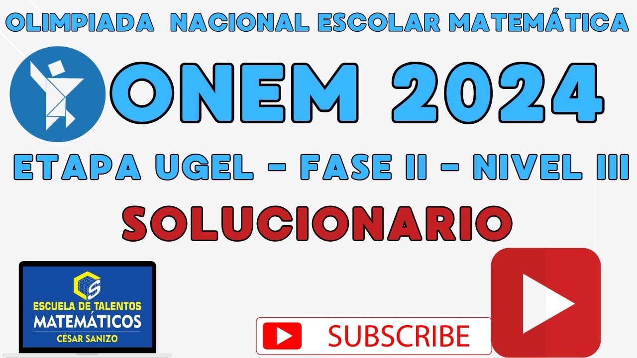 SOLUCIONARIO ONEM 2024 | NIVEL 3 | ETAPA UGEL