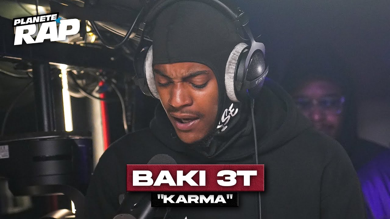 [EXCLU] Baki 3T - Karma #PlanèteRap