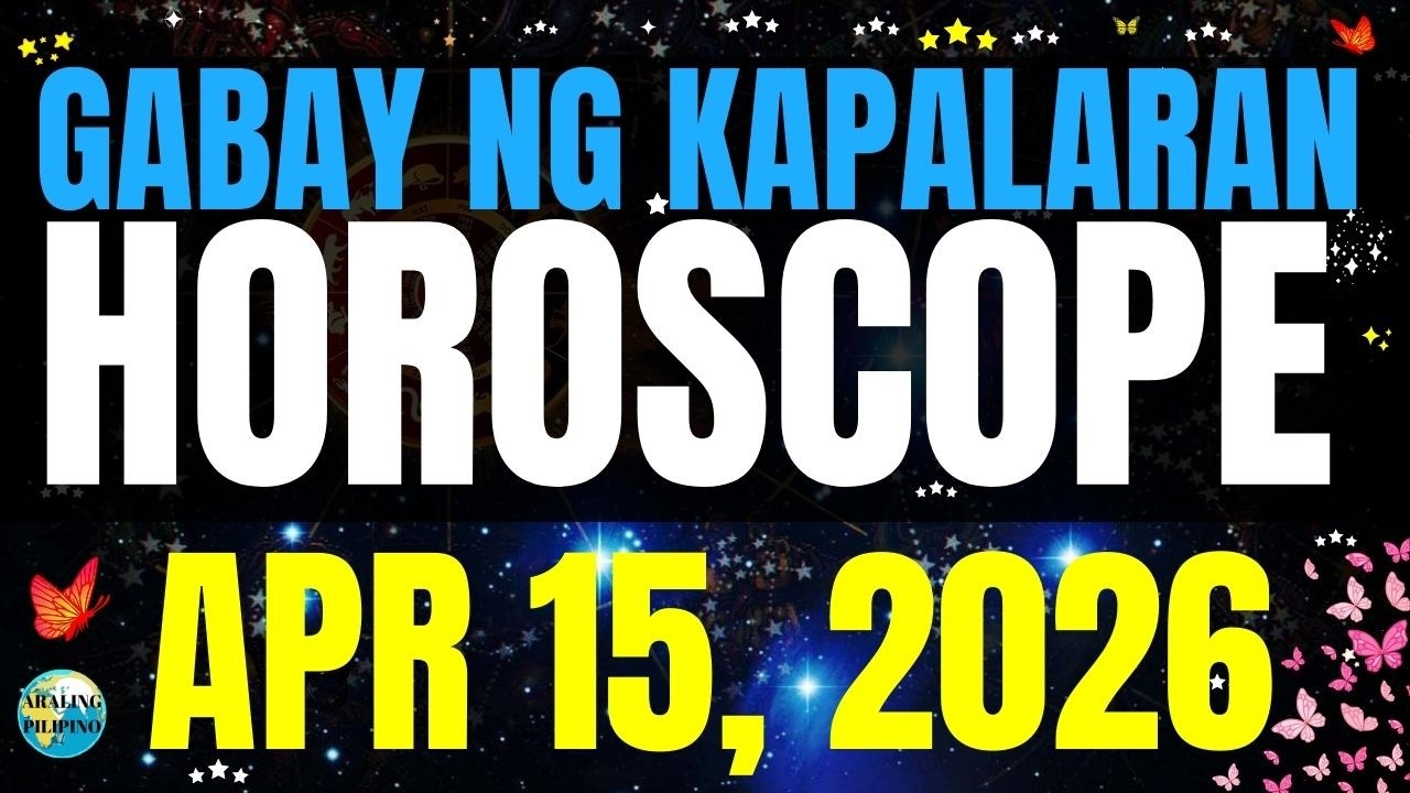 🌏 Horoscope Ngayong Araw April 15, 2026 #HoroscopeTagalog #kapalaranhoroscope #horoscopengayongaraw