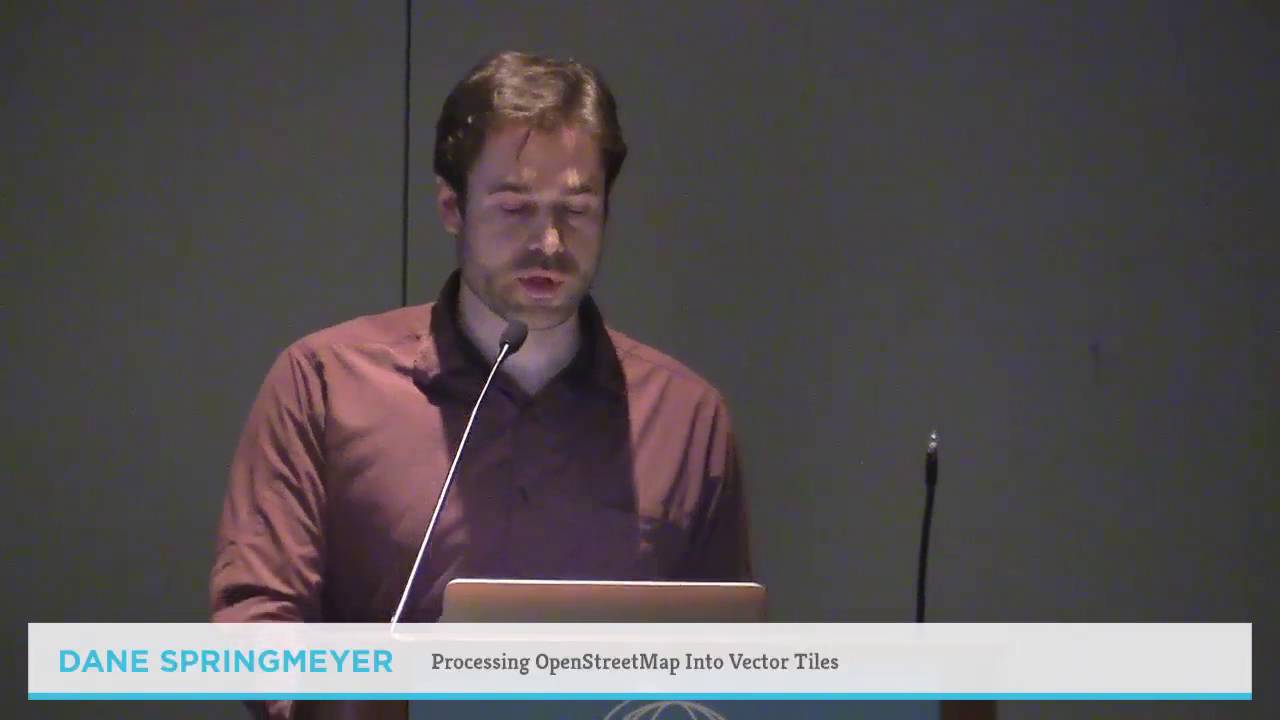 Processing OpenStreetMap Into Vector Tiles - Dane Springmeyer