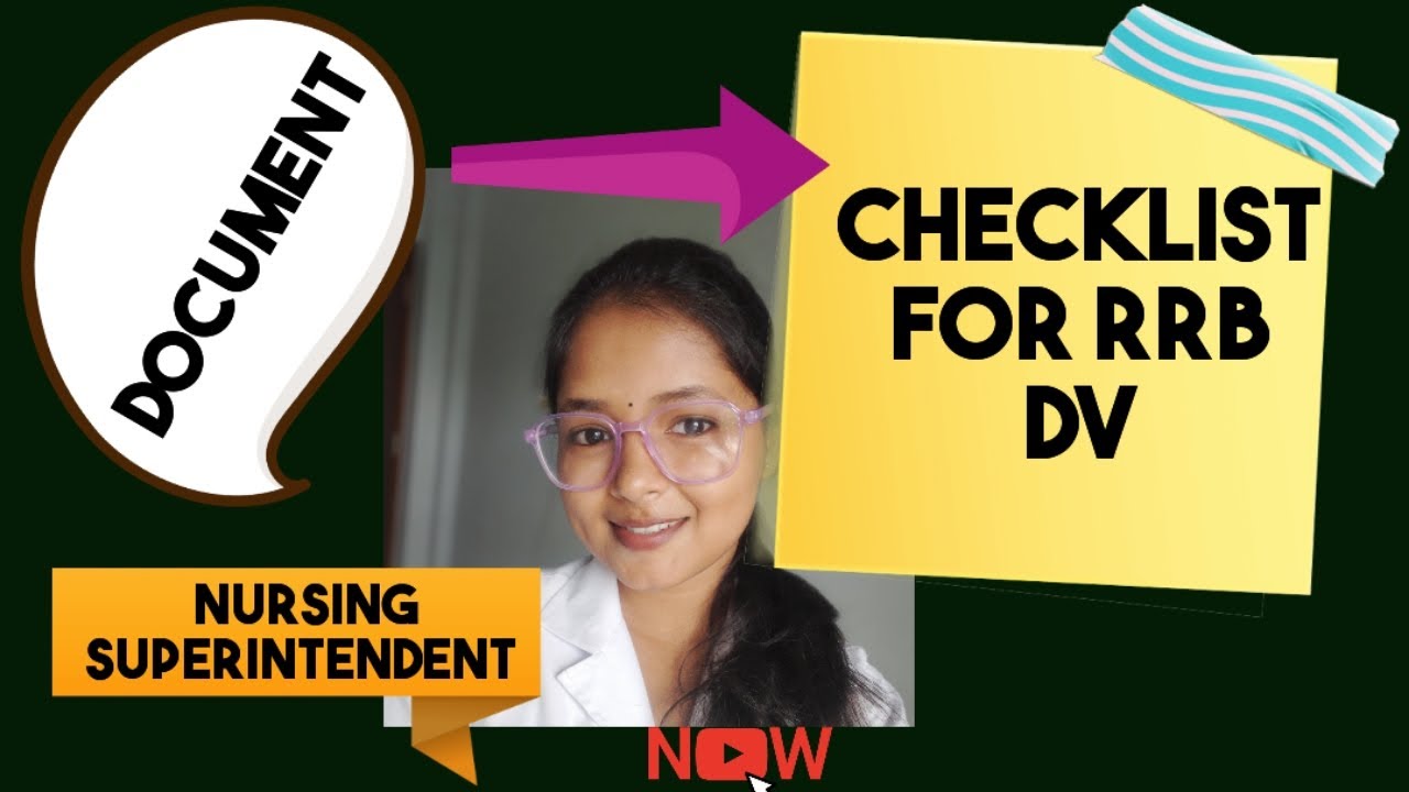 RRB Nursing Superintendent DV Documents | Complete List & Verification Guide