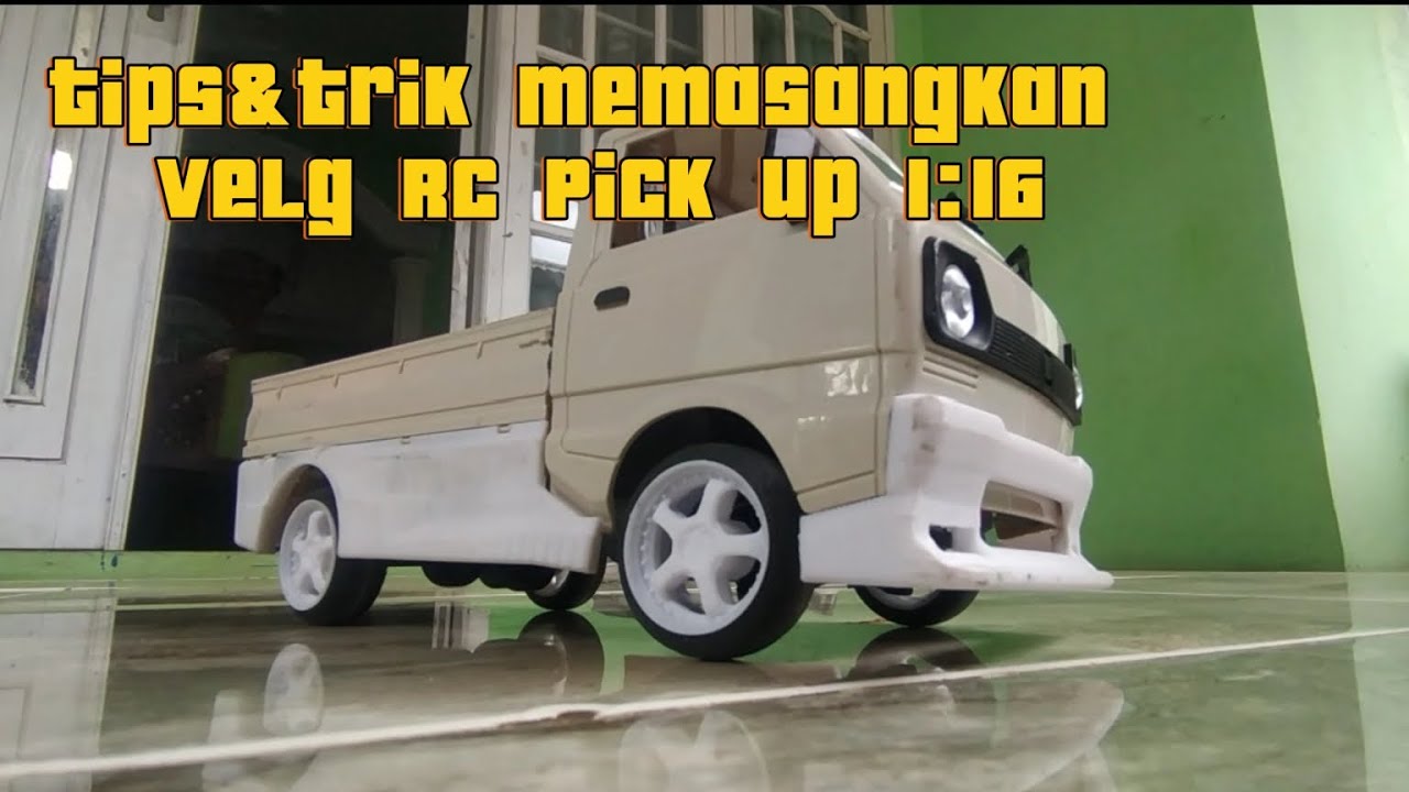 Tutorial Memasangkan Velg RC Pick Up 