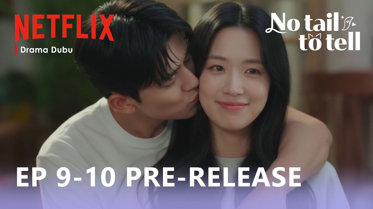 No Tail To Tell | Episode 9-10 Pre-Release & Spoilers | Kim Hye Yoon | Lomon [ENG SUB]