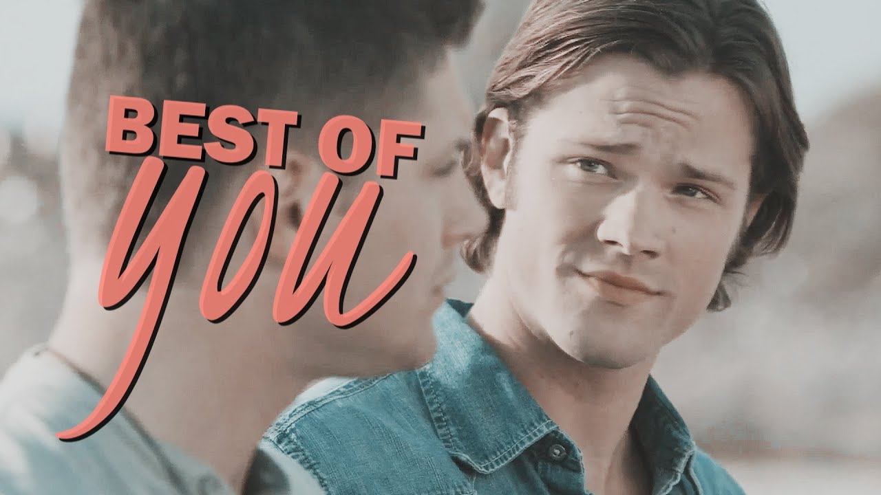 sam and dean | best of you [season.4]
