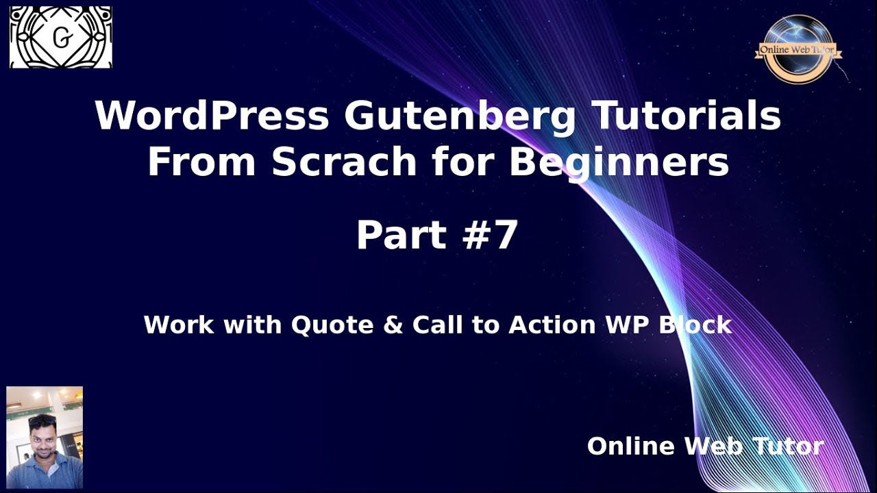 Wordpress Gutenberg Block Editor Beginners Tutorials #7 Work with Quotes & Call to Action Button