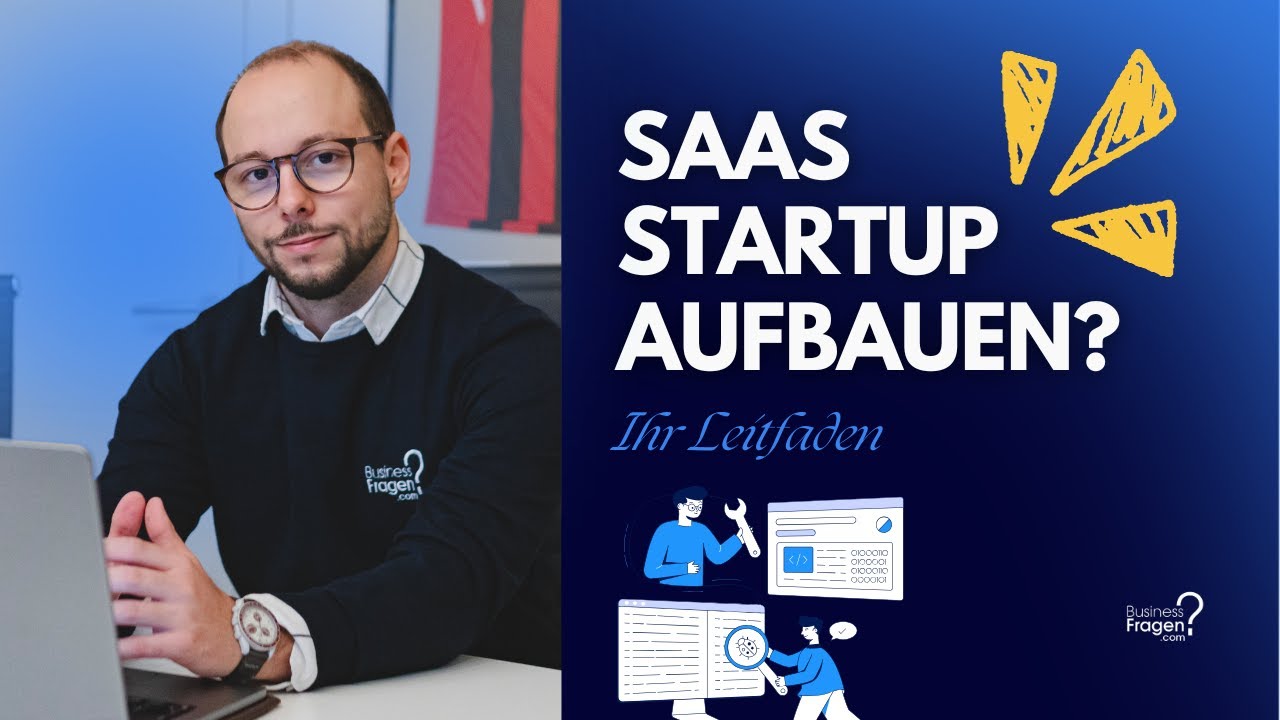 SaaS Startup aufbauen - einfach erklärt