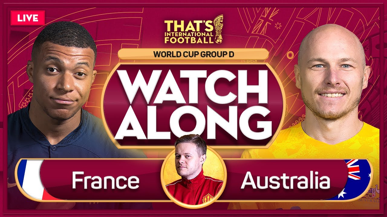 FRANCE vs AUSTRALIA LIVE Stream Watchalong | QATAR 2022