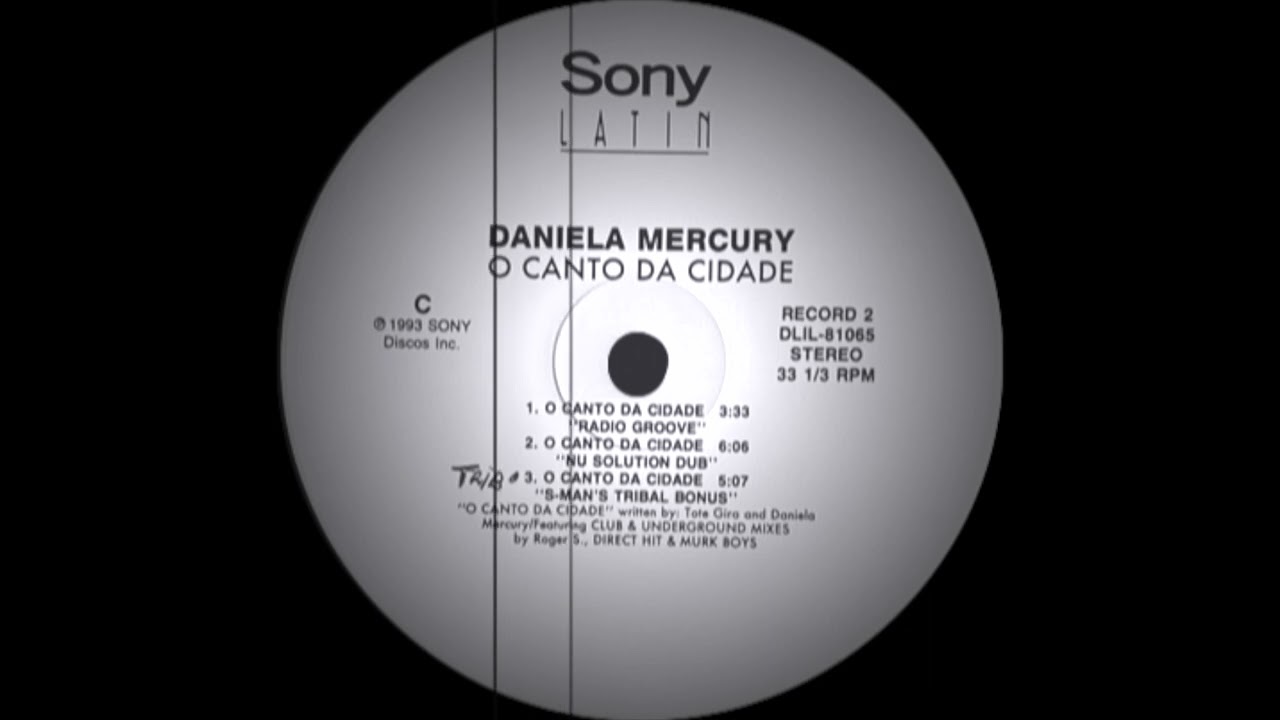 Daniela Mercury - O Canto Da Cidade (NU Solution Dub) Sony Latin Records 1993