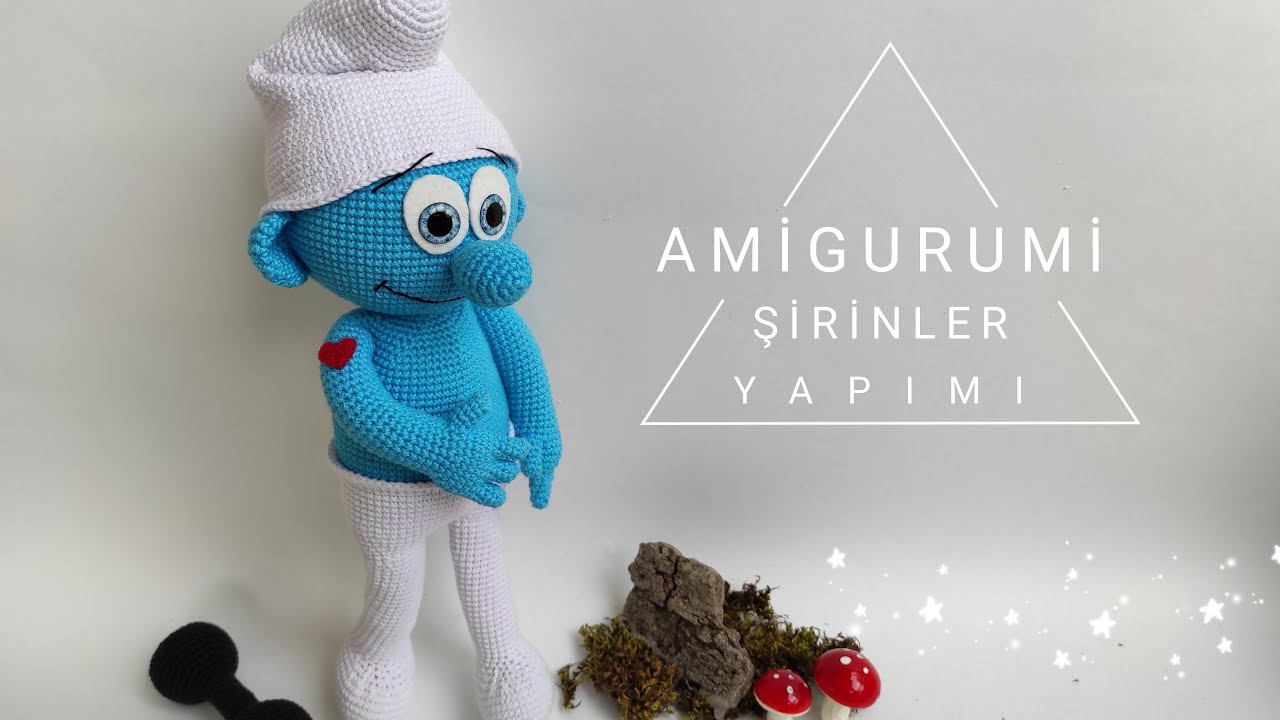 AMİGURUMİ ŞİRİNLER TARİFİ (GÜÇLÜ ŞİRİN) | PART 1 | El ve kol yapımı