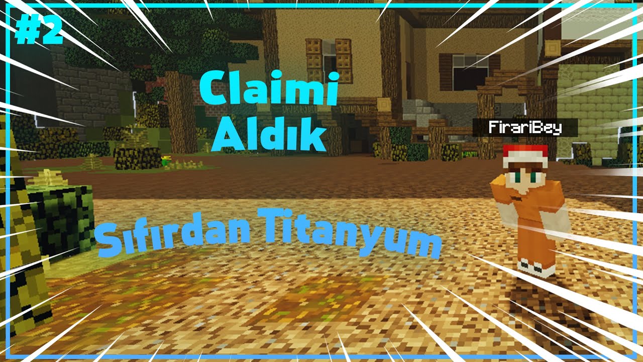 CLAİMİMİZİ ALDIK / SIFIRDAN TİTANYUM #2 - sonoyuncu titanyum