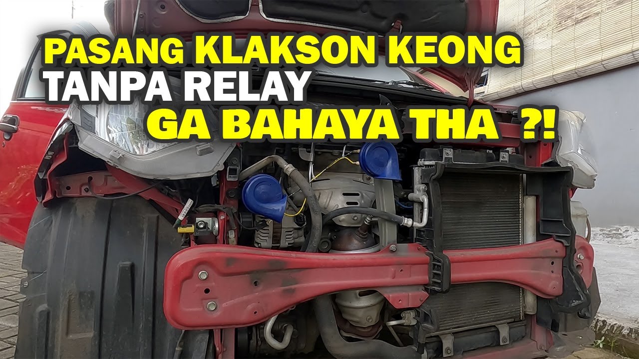 PASANG SENDIRI KLAKSON KEONG DI MOBIL TANPA RELAY | SIGRA - CALYA