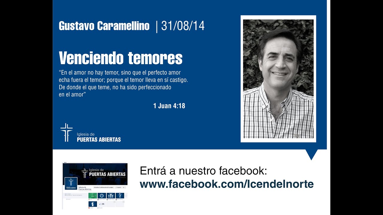 Venciendo Temores | Gustavo Caramellino | 31/08/14