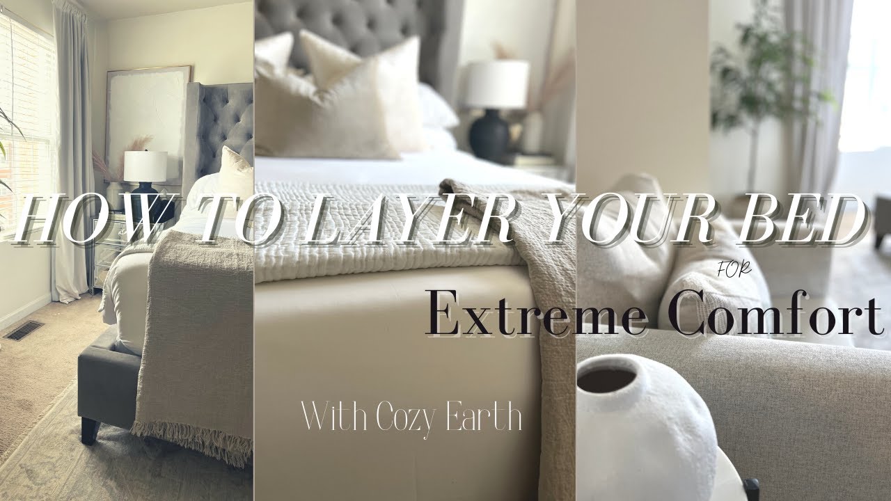 How to Layer Your Bed for More Comfort