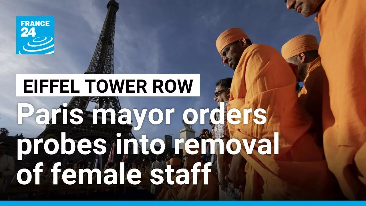 Paris probes why women staff removed from Eiffel Tower for Hindu visit &bull; FRANCE 24 English