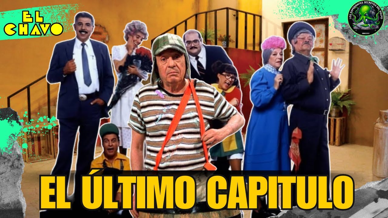 La Historia del Chavo (Parte 3) | El último episodio