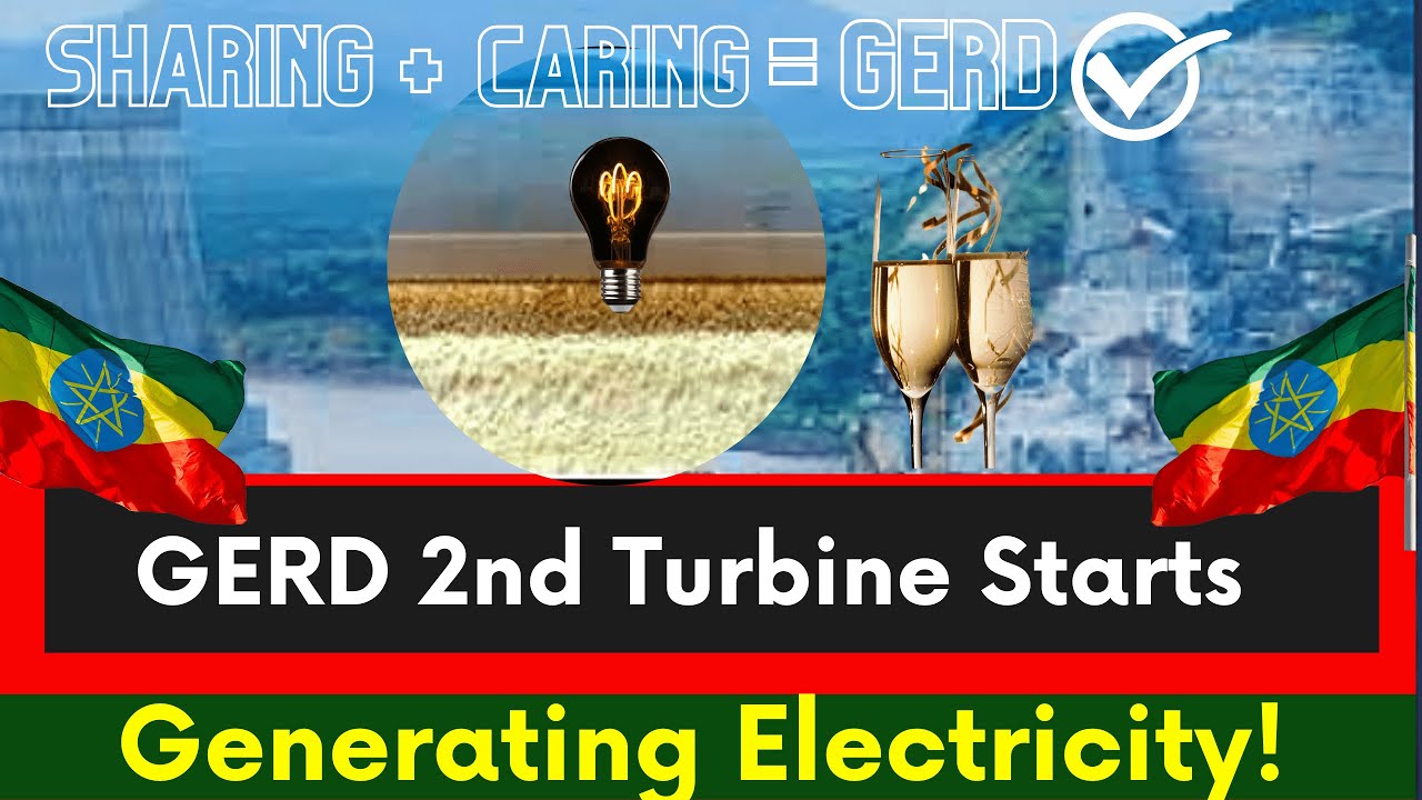 Ethiopia English News |GERD 2nd Turbine Starts Generating Electricity |Abiy Ahmed |Nile River |Egypt