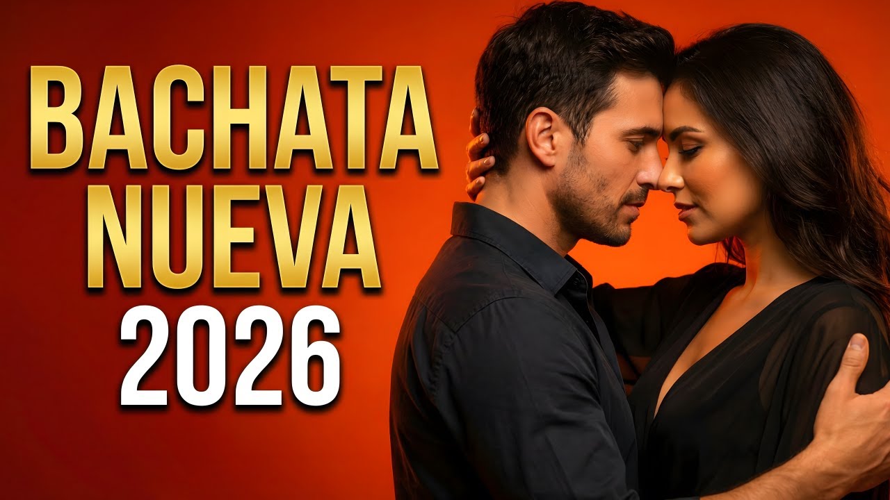 Bachata Mix 2026 Ritmo Romántico | Amor en Cada Canción