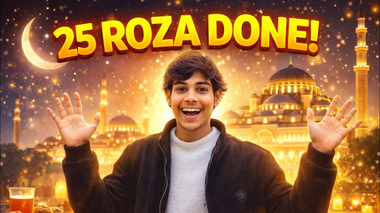25 Roza Complete Ho Gaye! 😍 Ab Sirf Kuch Din Baaki 