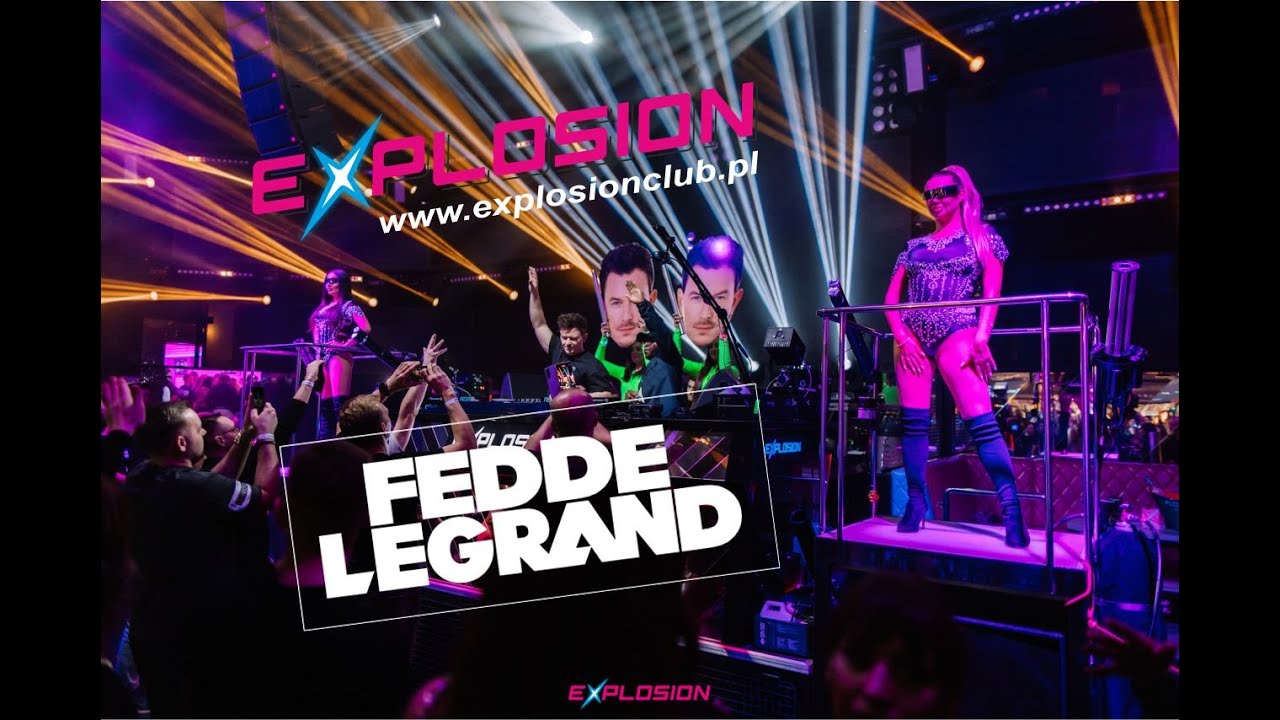 FEDDE LE GRAND w EXPLOSION WARSZAWA