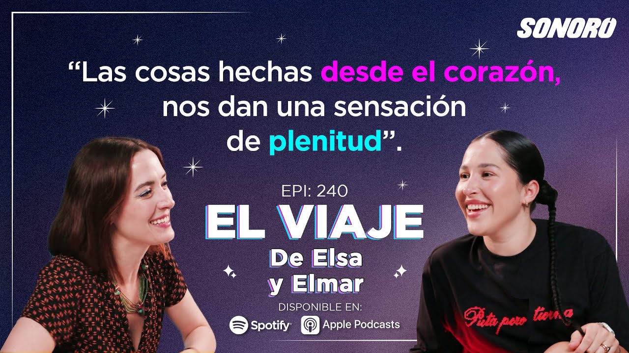 El Viaje - 240: El viaje de Elsa y Elmar