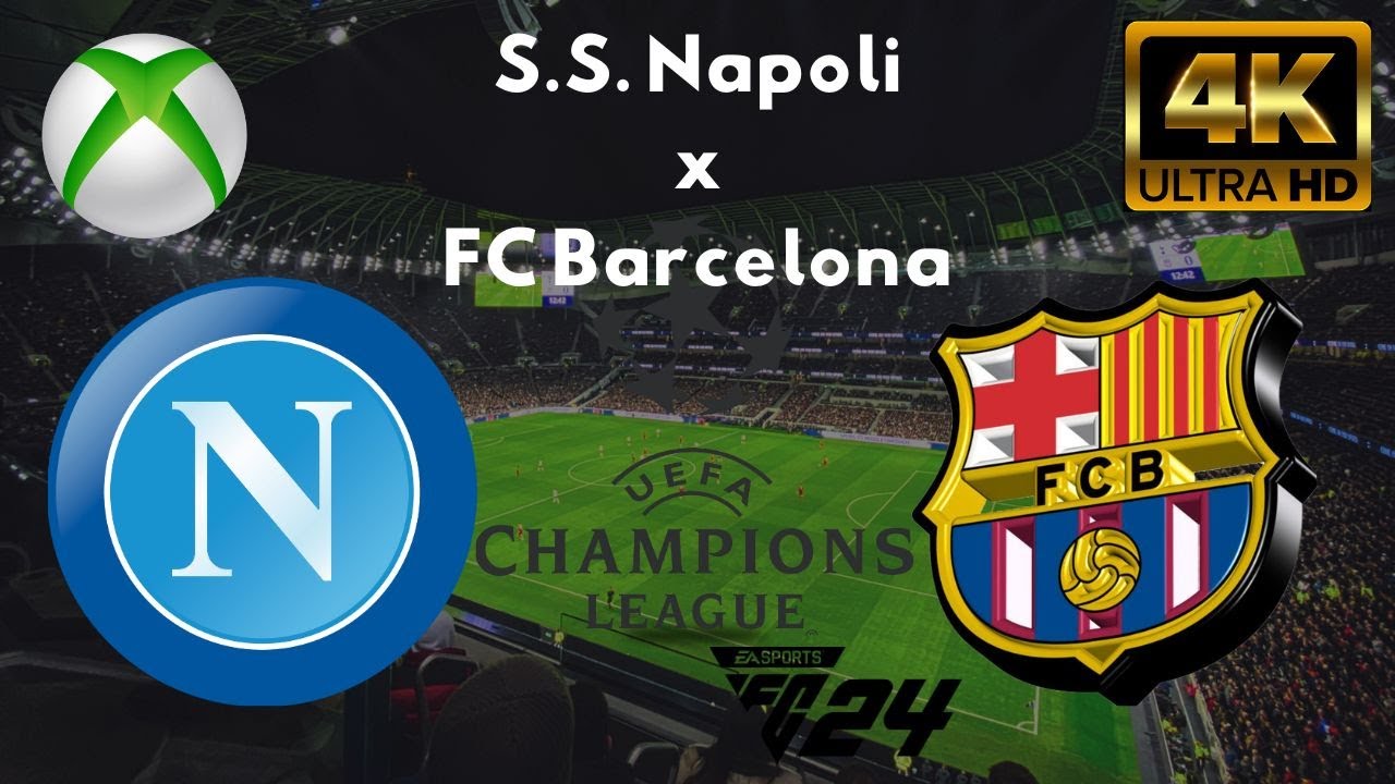 EA SPORTS FC 24: S.S.C Napoli x FC Barcelona (Oitavas da Champions League) Xbox Series X reserva