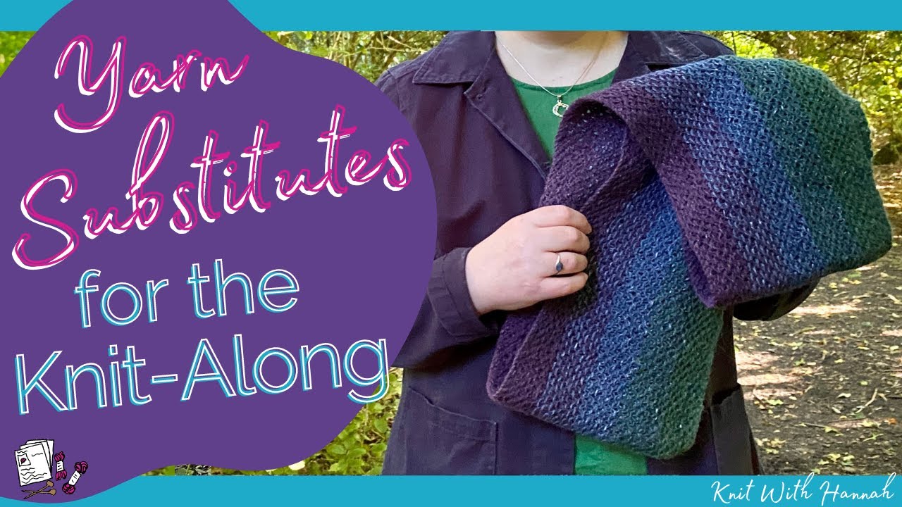Substituting Yarn For A Knit-Along - substituting details and shopping ideas
