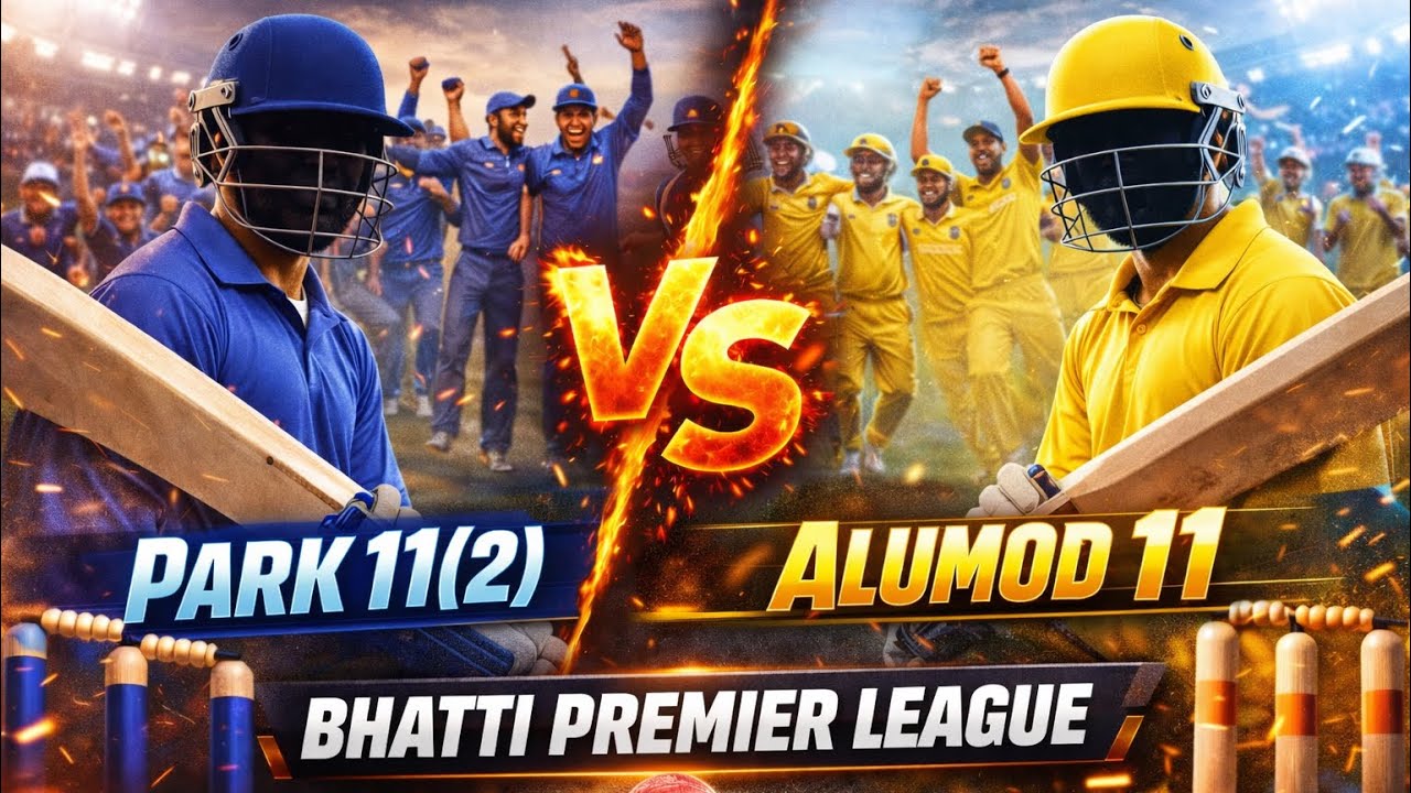 PARK11(2) vs ALUMOD 11 || BHATTI PREMIER LEAGUE || 🔥