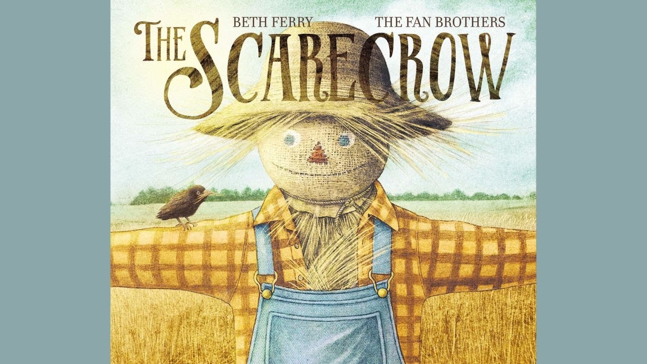 🍂Kid's Book Read Aloud: THE SCARECROW written by Beth Ferry, illustrated by The Fan Brothers