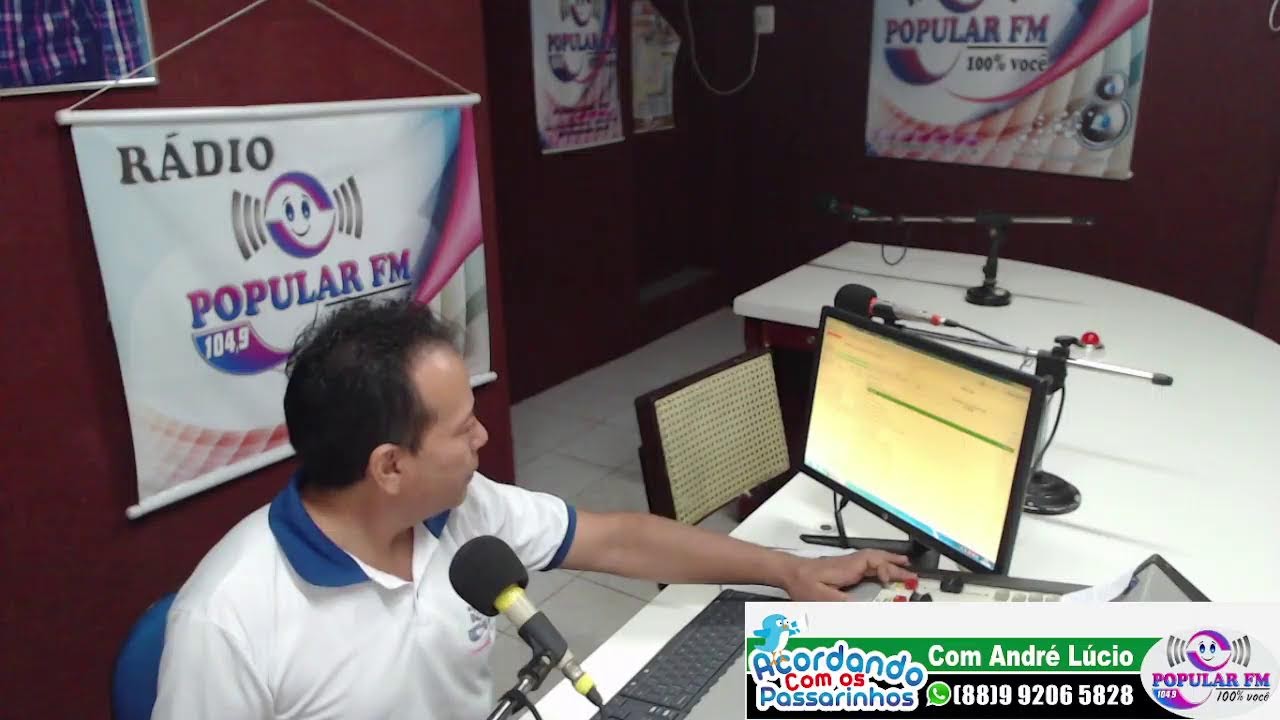 ACORDANDO COM OS PASSARINHOS COM ANDRE LUCIO NA POPULAR FM 104,9