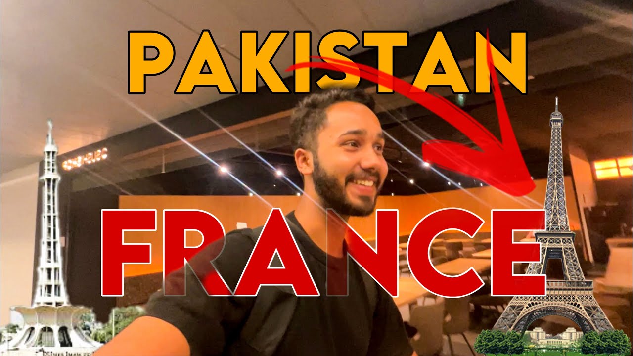 PAKISTAN TO FRANCE || Lahore to Paris || Solo Travel 