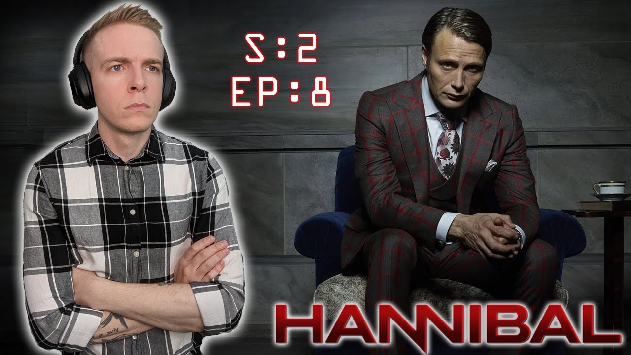 Ганнибал | 2x8 | Реакция | Смотрю впервые!