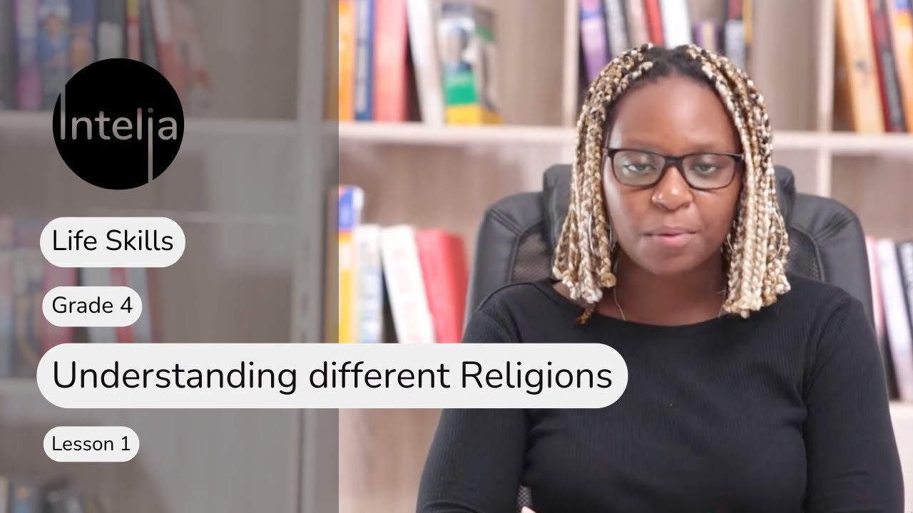 Life Skills Grade 4 | Understanding Different Religions | Lesson 1