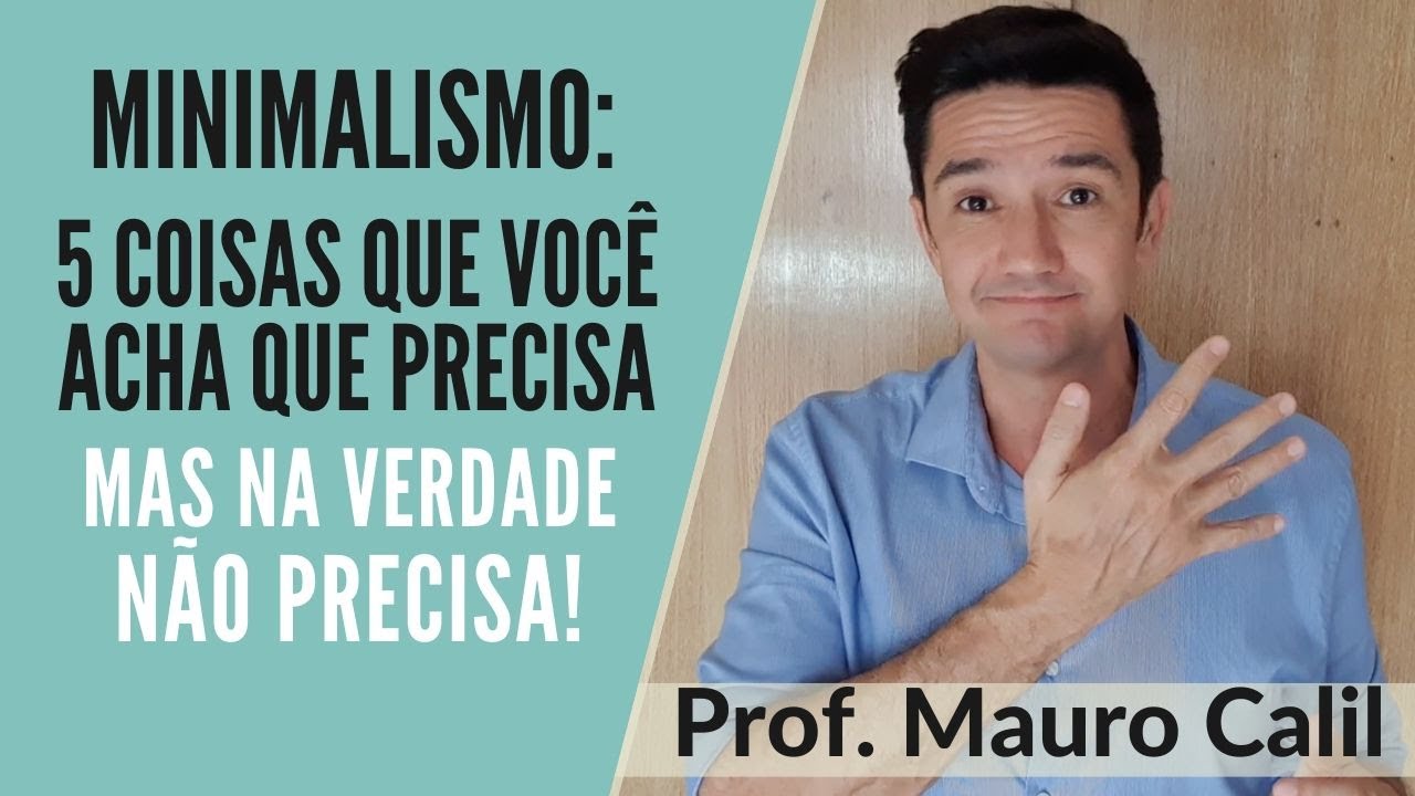 MINIMALISMO: COMO APRENDER A POUPAR DINHEIRO!