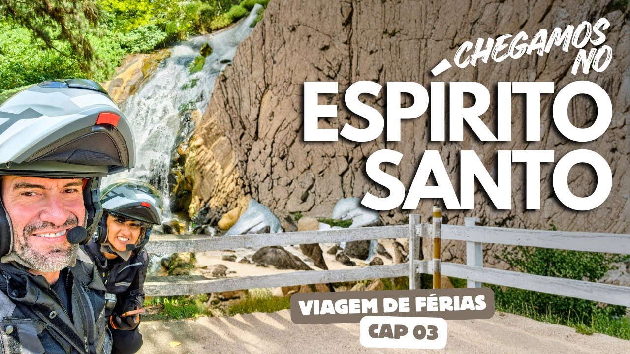 Viagem de férias - Chegamos no Espírito Santo | Canal FM Adventure ®
