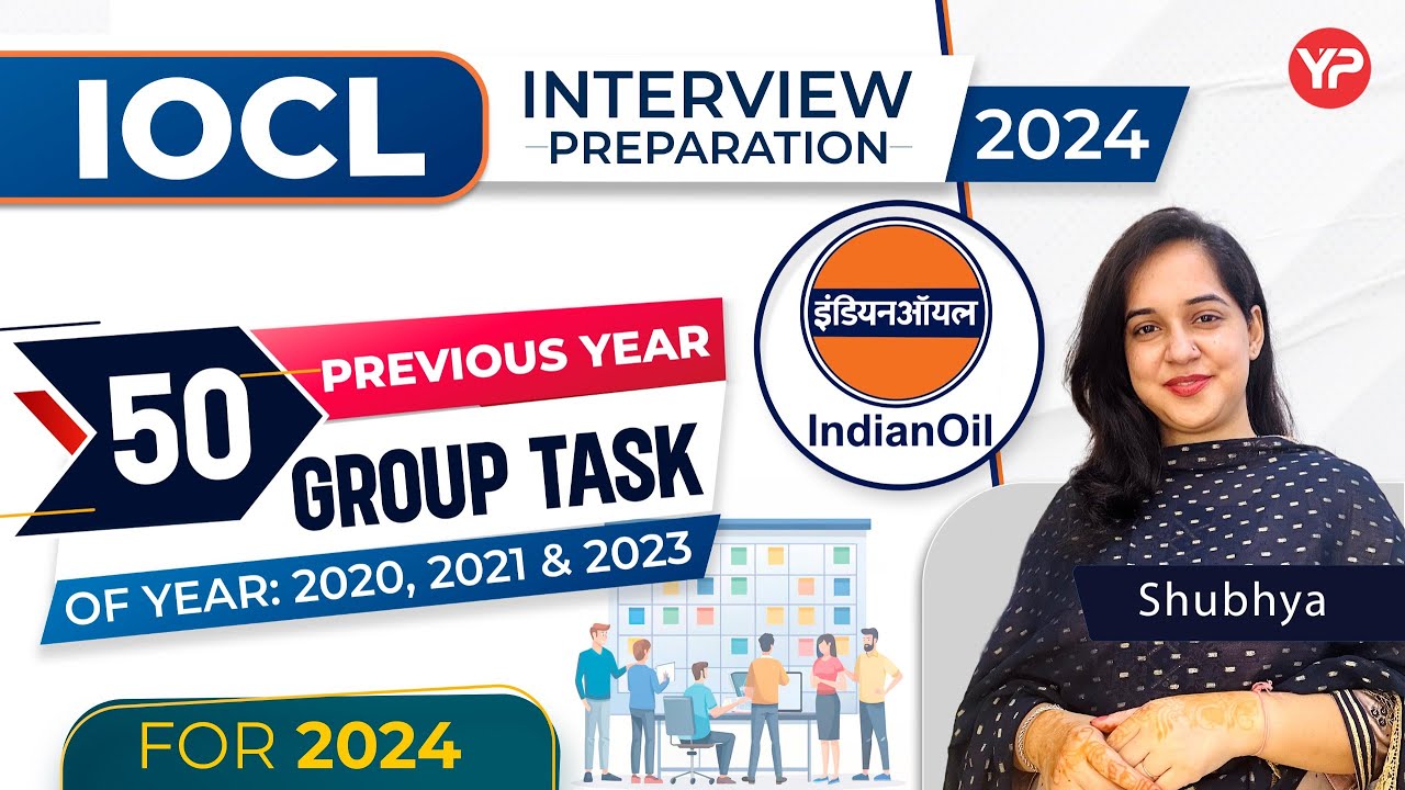 List of Actual Group Tasks asked in IOCL in year 2020,2021 & 2023 | Interview , GD & GT preparation