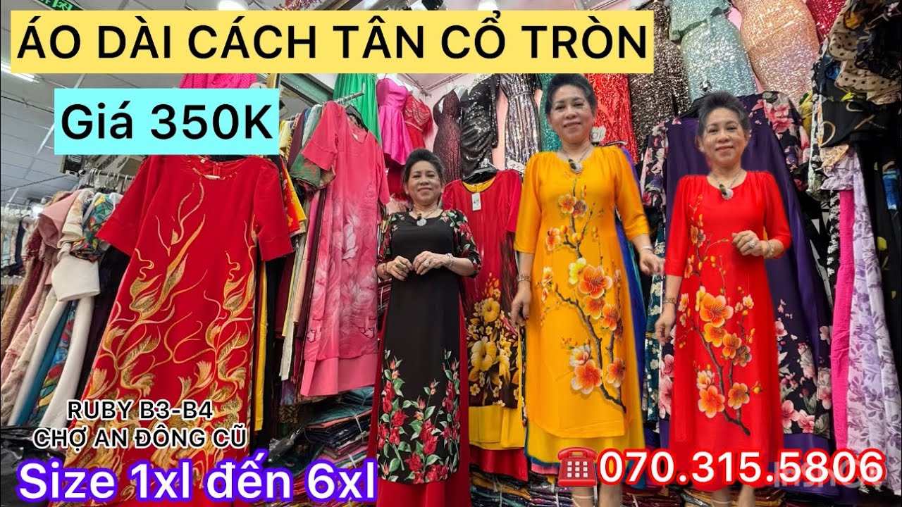 ÁO DÀI CÁCH TÂN MAY SẴN CÓ BIGSIZE chỉ 350K tại RUBY B3-B4 CHỢ AN ĐÔNG #damtrungnien #choandong 