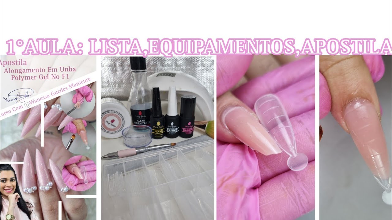 Lista,Material,Produtos estudo da apostila: curso Alongamento* 1°aula polymer gel F1