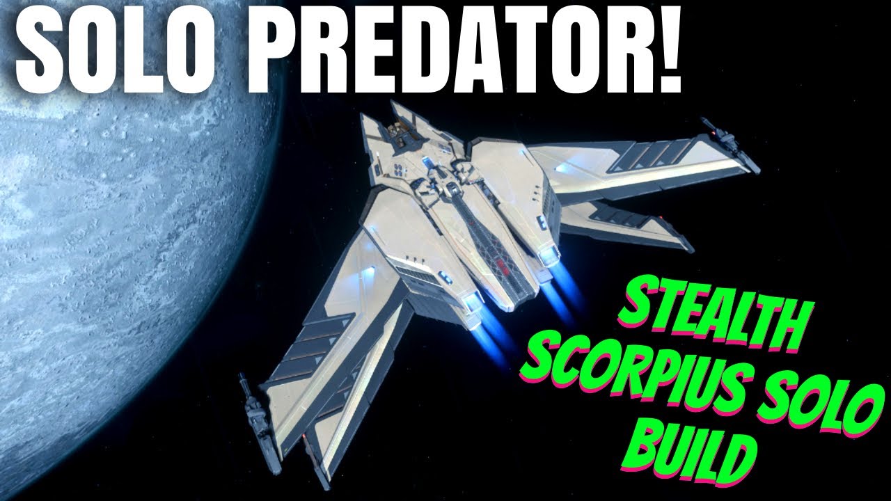 Этот билд RSI Scorpius Stealth идеально подходит для одиночной игры!