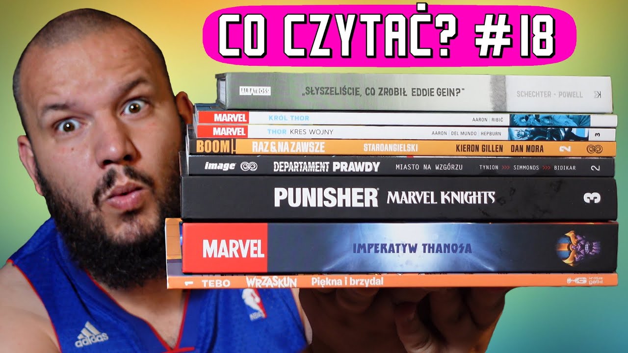 Punisher, Imperatyw Thanosa, Thor i inni [Komiksowa Polecanka #18]