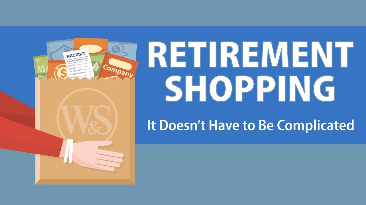 Shopping for Retirement? Here’s What to Put in Your Cart