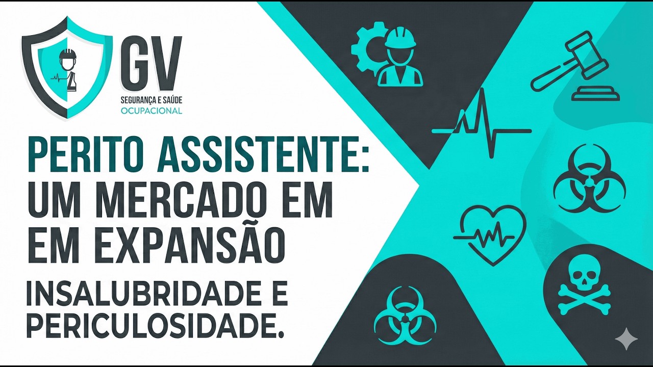 Perito assistente: um mercado em expansão | Insalubridade e Periculosidade.