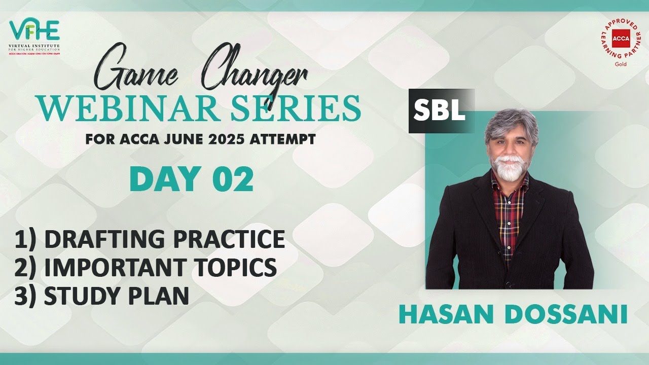 ACCA SBL | Day 2 | Drafting Practice | Imp Topics | Study Plan | June'25 Attempt Webinar