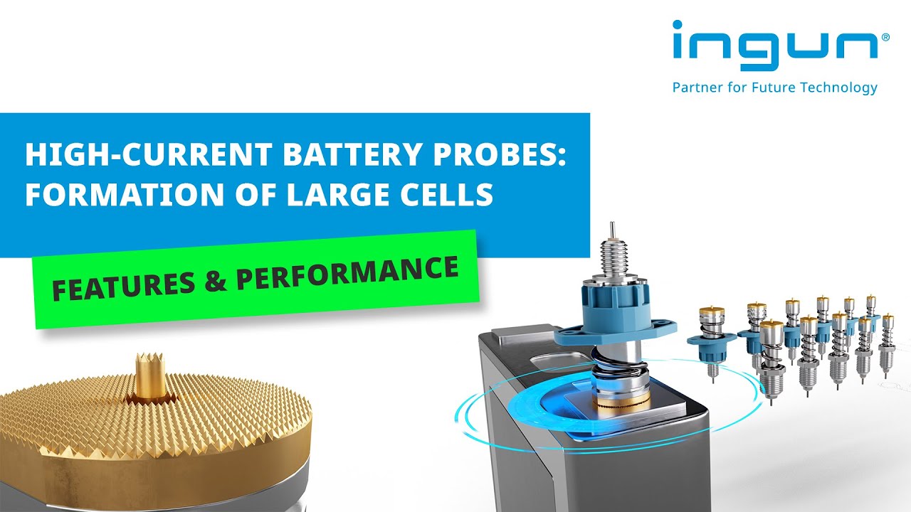 INGUN high-current battery probes BCP 65x & 69x - Features & Performance
