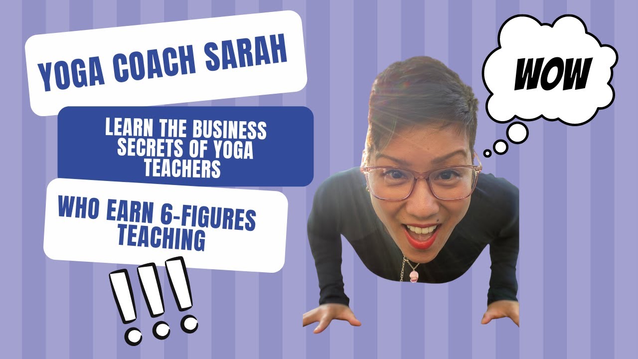 Learn the business secrets of 6-figure yoga teachers