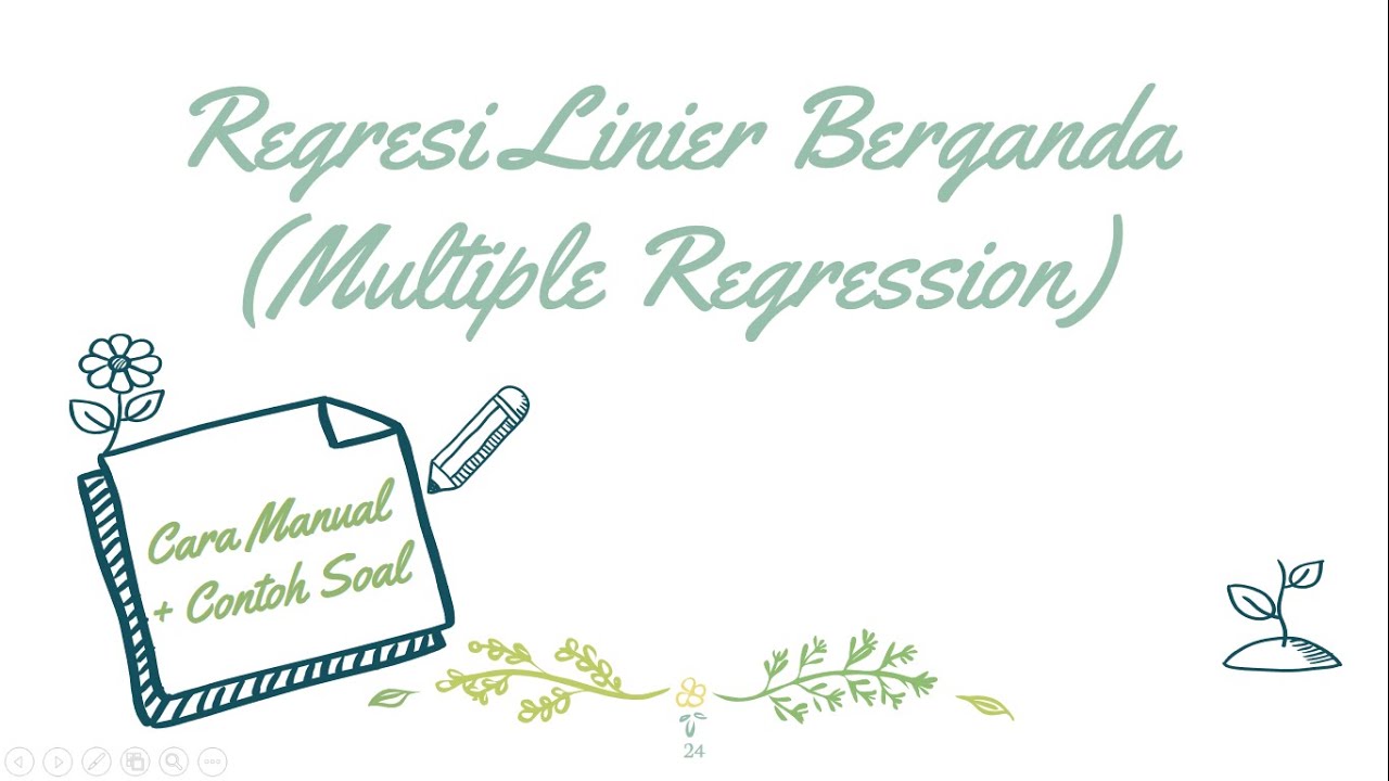 STATISTIKA - Regresi Linier Berganda Cara Manual + Contoh Soal