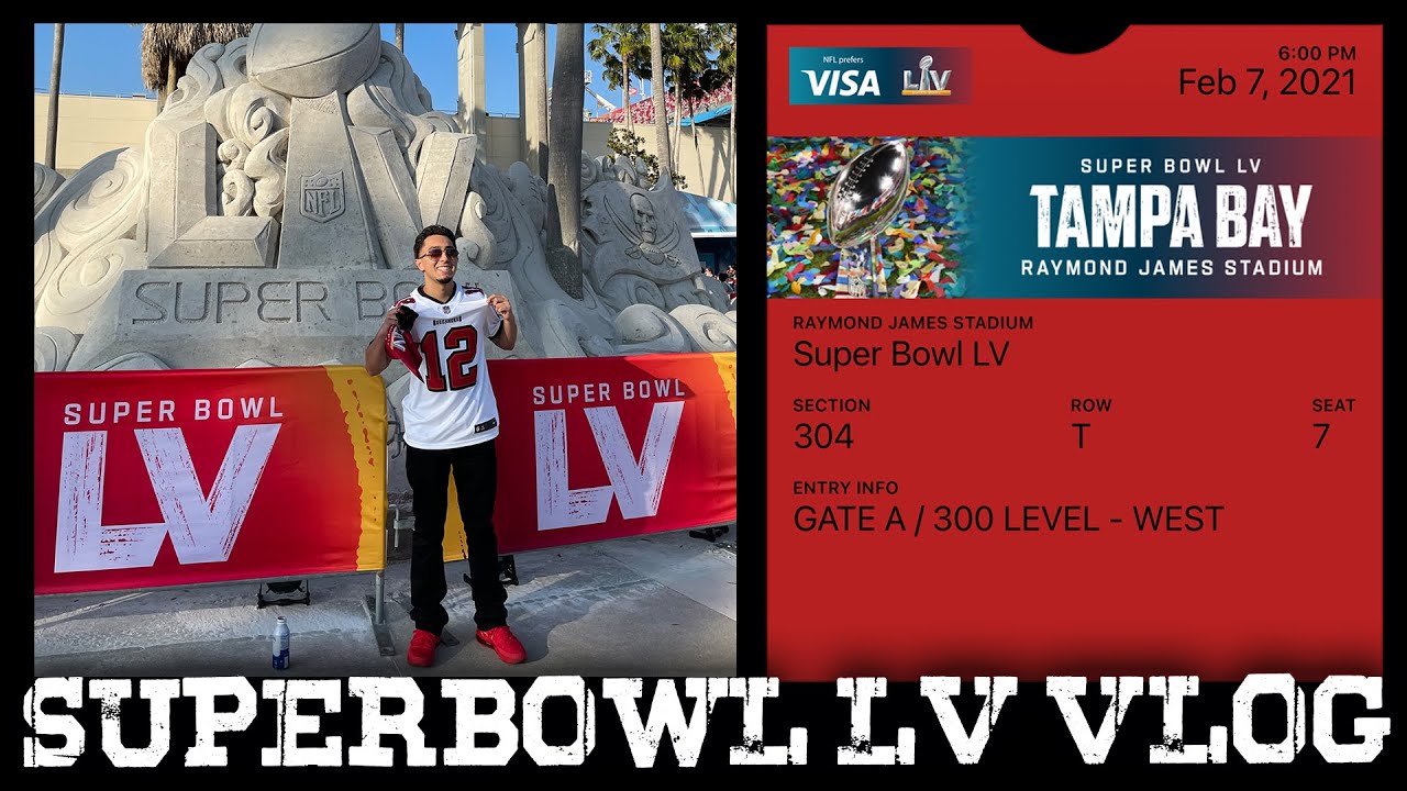 My Super Bowl LV Vlog, Tampa Bay Buccaneers vs Kansas City Chiefs! Tom Brady’s seventh & final ring!
